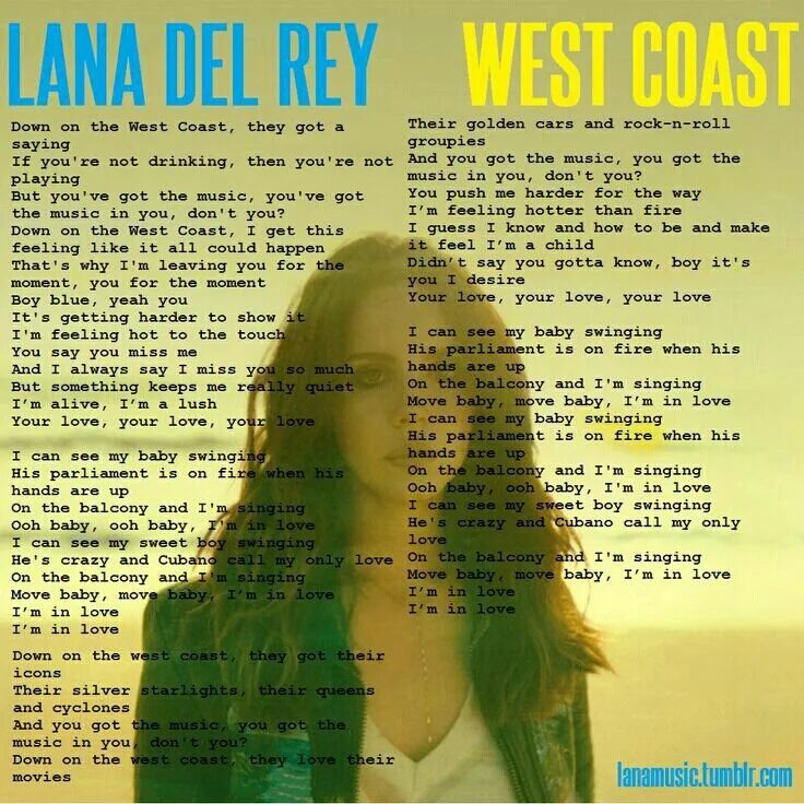 Feeling like перевод. West Coast Lana текст. West Coast Lana del Rey текст. Лана дель Рей тексты песен. Текст песни West Coast.