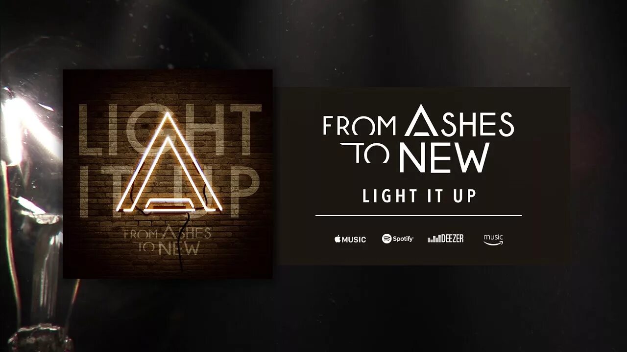 New light текст. From Ashes to New. From Ashes to New - Light it up. Группа from Ashes to New. From Ashes to New logo.