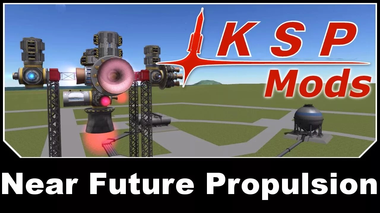 Fixed arrangement in the near future. Near future propulsion. ksp near future propulsion. ksp far future technologies. near future props.