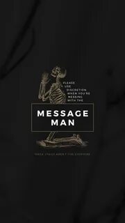 Message man