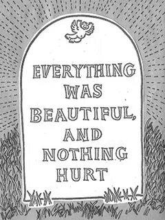 Everything was beautiful