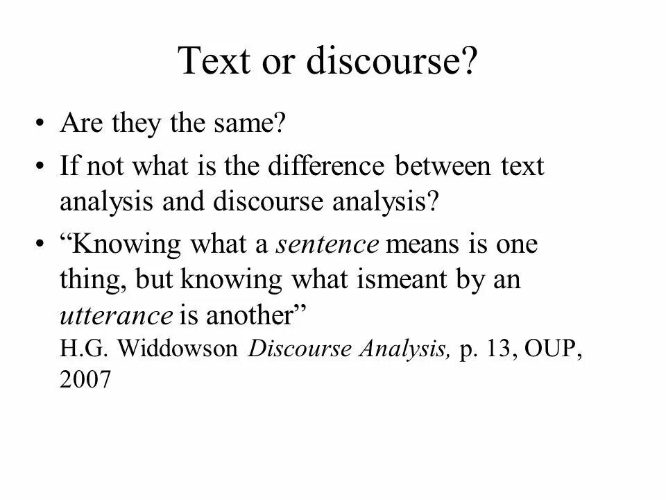 What is a text. Text and discourse. what is discourse. text and discourse difference.
