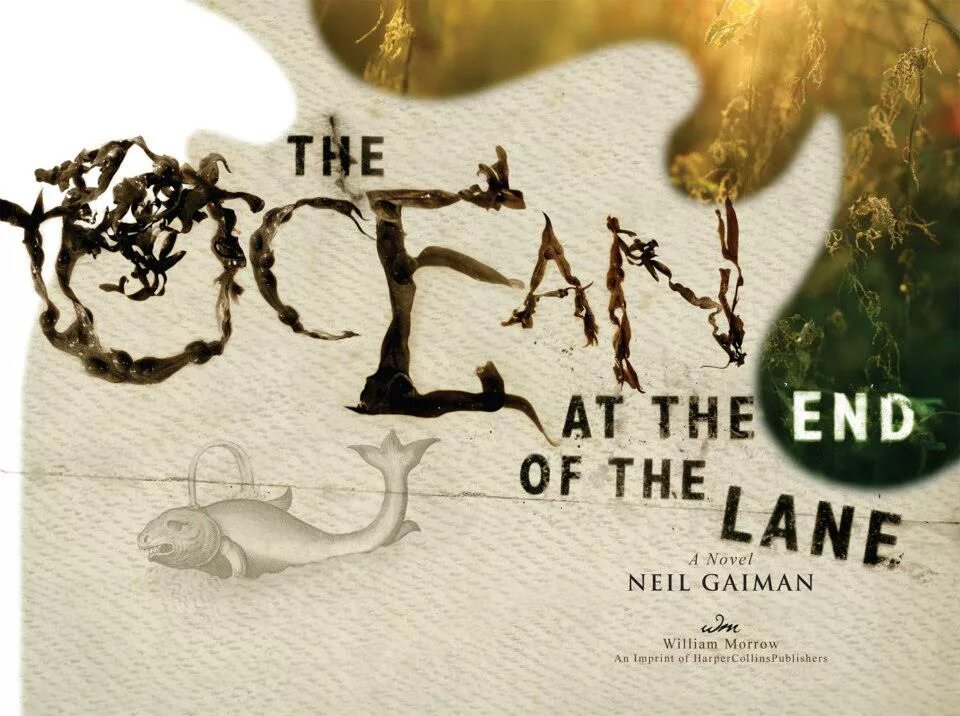 The Ocean at the end of the Lane. The Ocean at the end of the Lane by Neil Gaiman. The Ocean at the end of the Lane by Neil Gaiman (2013). Ocean at the end of the Lane иллюстрации.