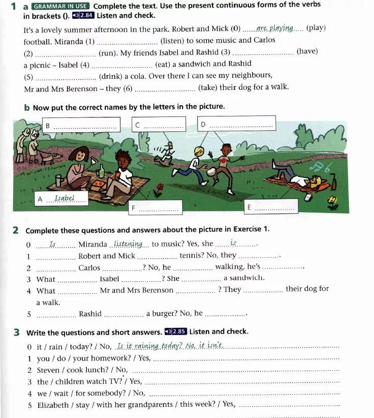 Complete the questions and short answers. Practice use the Spelling Rules to help you complete these exercises Page 316 ответы. Present Continuous Grammar in use. Have got present Continuous. Practice use the Spelling Rules to help you complete these exercises Page 316.
