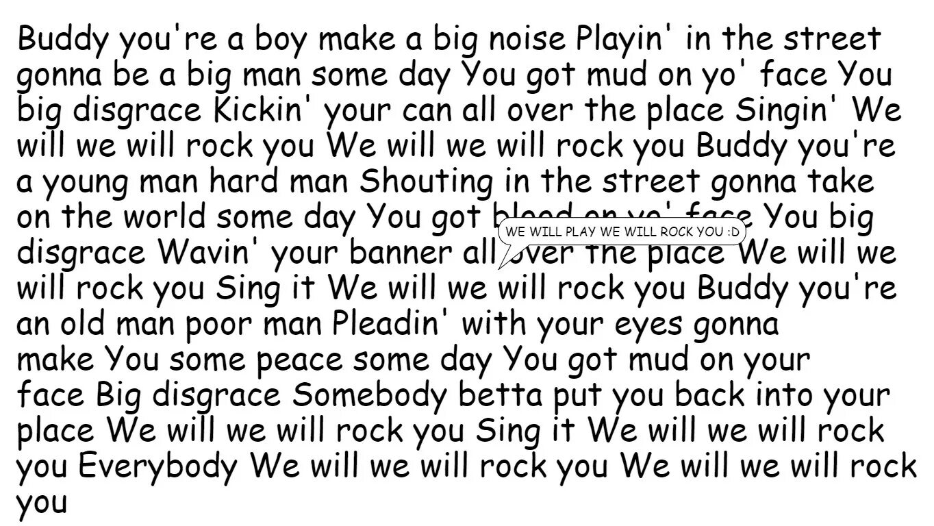 Песня we well we well. Rock you текст. We will Rock текст. We will Rock you слова. We will we will Rock you текст.