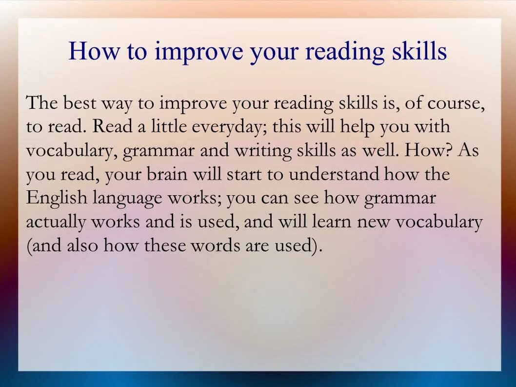 Improved speaking skills. How to improve your reading skill. Improve reading skills. Writing skills презентация. Improving reading skills.