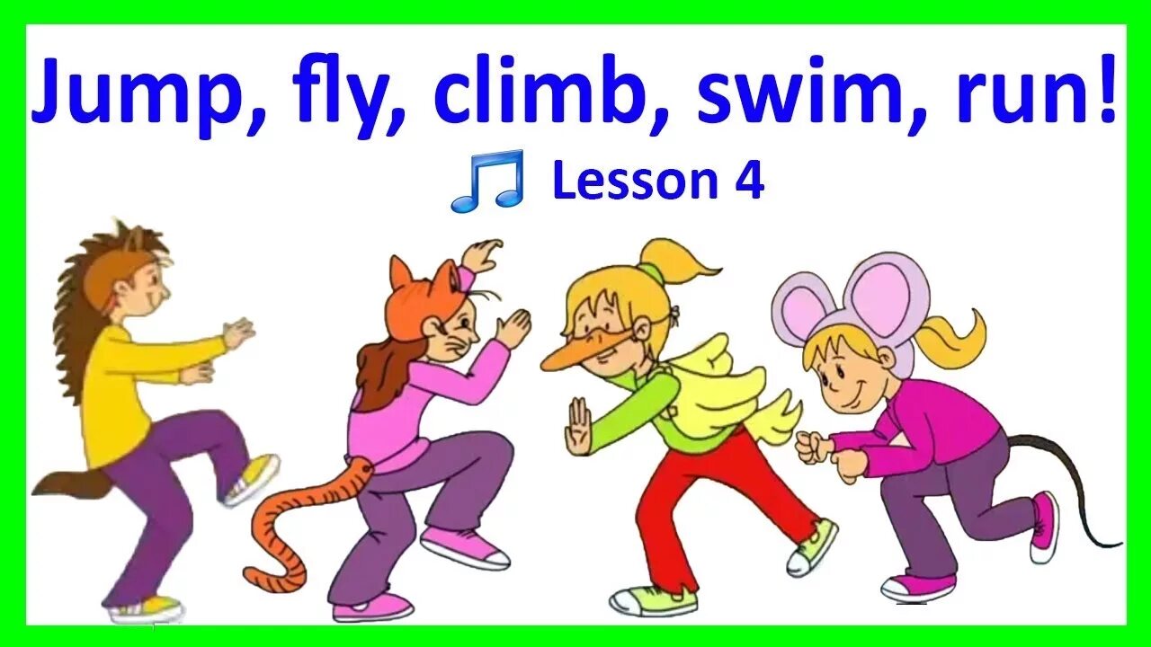 Песня i can run. Jump Fly Climb Swim Run. I can Run i can Jump английский. Fly Jump Swim Flashcards. Run Jump Swim Fly.