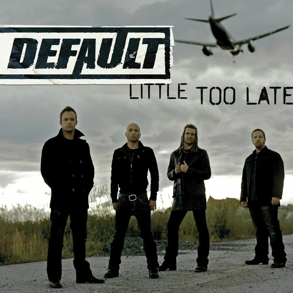 Default group. Default группа. default - comes and goes. дефолт рок. vandenberg - too late.