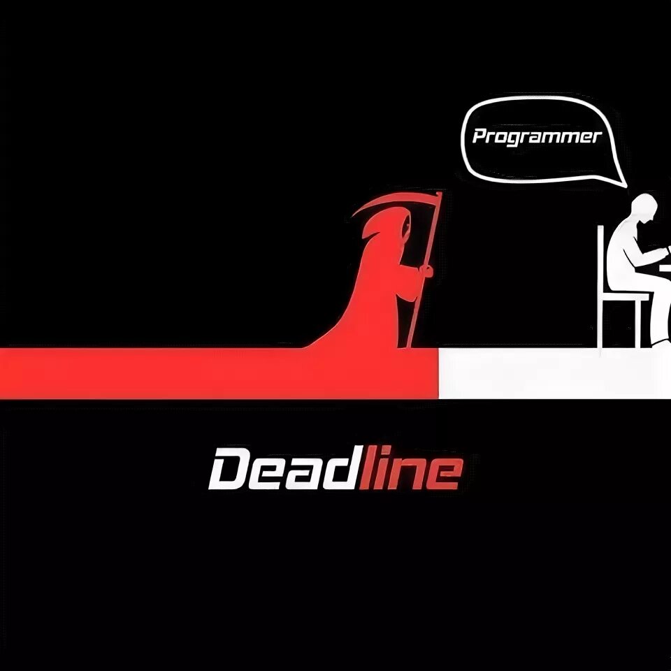 Дедлайн. Программист дедлайн. Deadline юмор. Дедлайн Мем. Meet deadlines