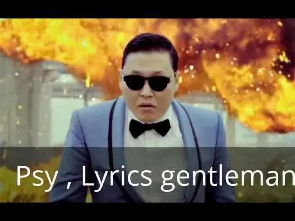 Psy gentleman текст. Psy gentleman альбом. Psy gentleman альбом. Песня gentleman psy. Psy gentleman текст.