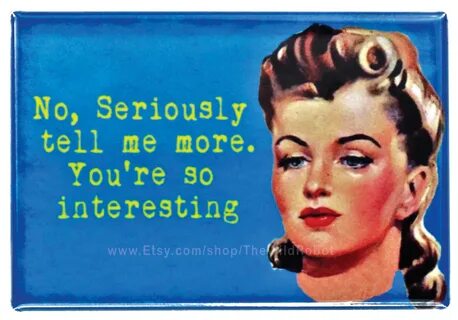 You re interested