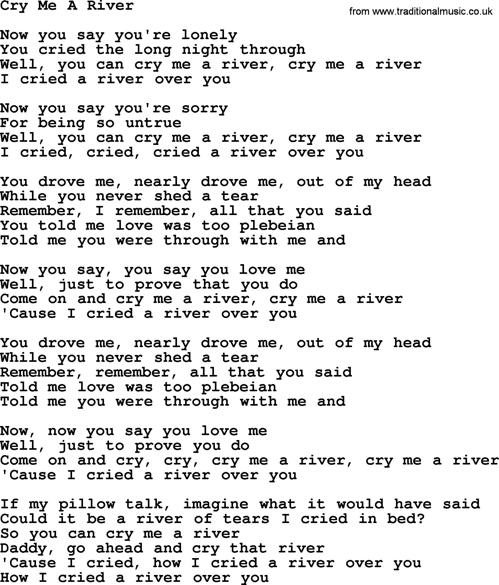 Песни рек английские. Cry me a River текст. Перевести Cry me a River. Текст песни Cry me a River Justin Timberlake. Песня Moon River текст.