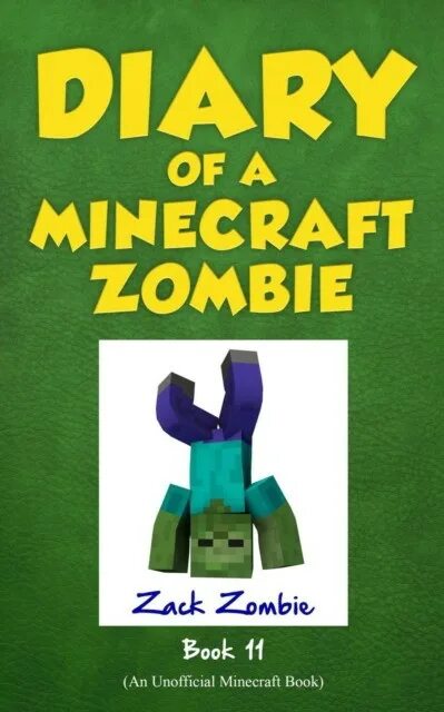 Книга дневник зомби. Diary a Minecraft Zombie book 36. Мальчик зомби книга. Дневник зомби книга.