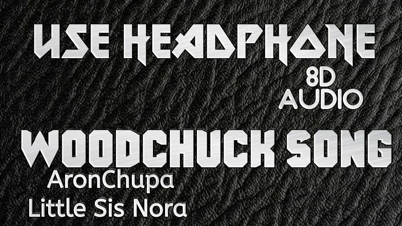 The woodchuck song. The woodchuck song aronchupa. Woodchuck song. Aaron chupa little sis nora the woodchuck. Вудчак сонг песня.