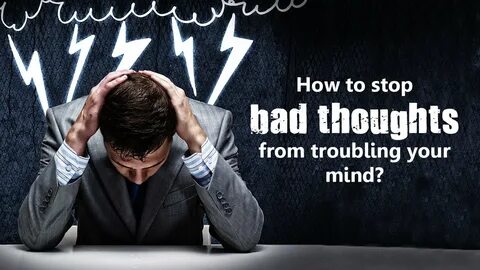 Think bad
