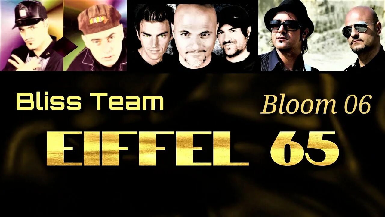 Too much of heaven eiffel. Группа eiffel 65. джеффри джей eiffel 65. bliss team. еиффел 65 группа.