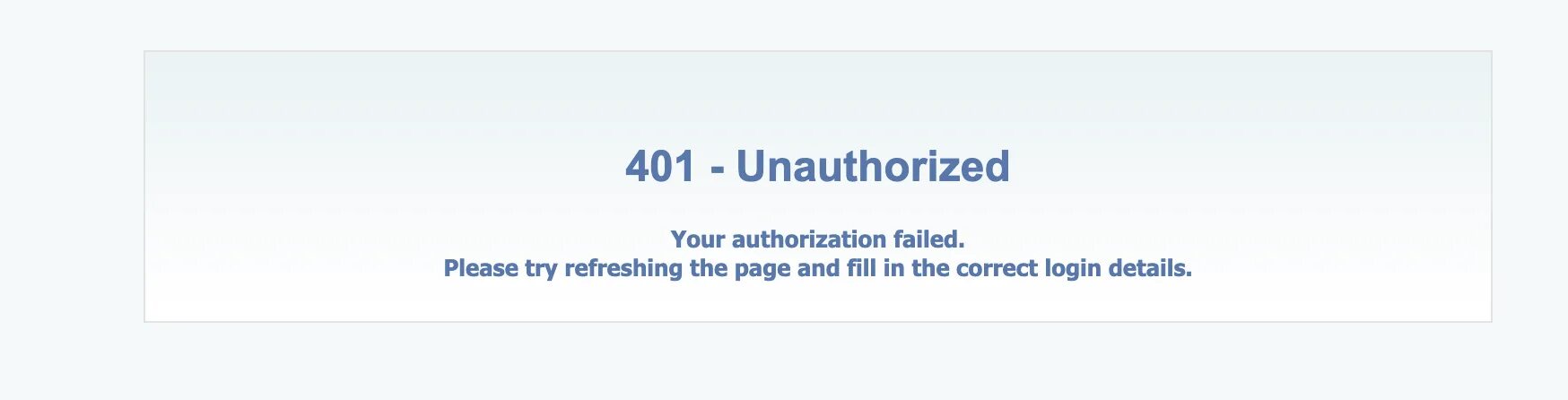 Failed to authorize. 401 Unauthorized. Ошибка 401 unauthorized. МЭШ ошибка 401. Код состояния: 401 unauthorized.