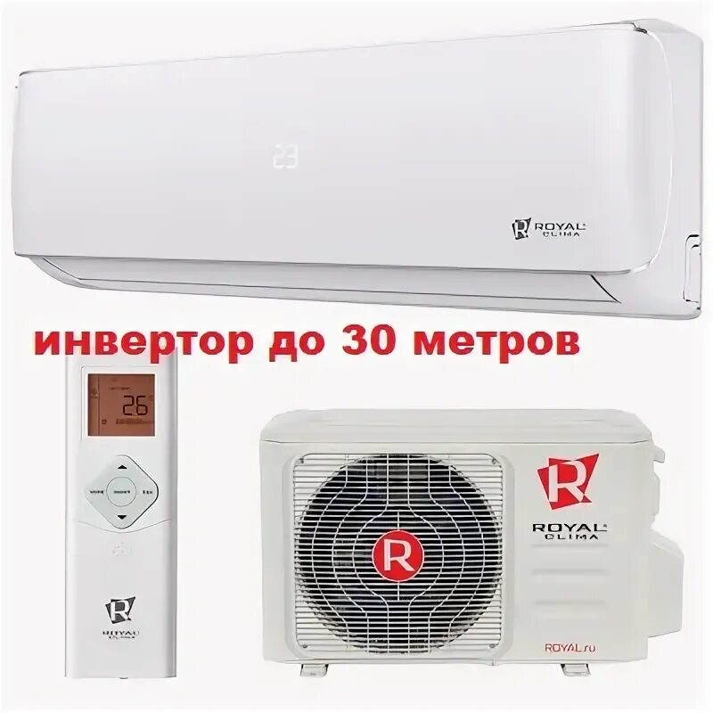 Сплит система royal clima rci vxi28hn. Сплит система royal clima rci vxi28hn