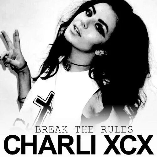 Break the rules. Charli xcx break the rules. xcx break rules. charli xcx break the rules обложка. charli xcx logo.
