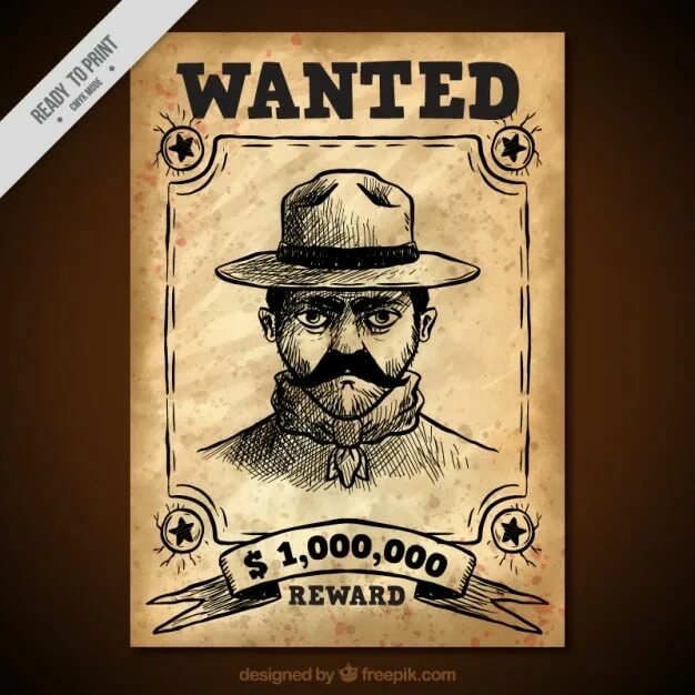 Wanted dangerous. Плакат разыскивается. Wanted плакат. Плакат в стиле вестерн. Разыскивается дикий Запад.