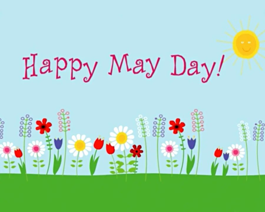 First may day. May Day. Mayday открытка. Happy May. Счастливого майского дня.