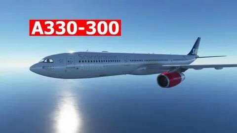 A330 mfs 2020