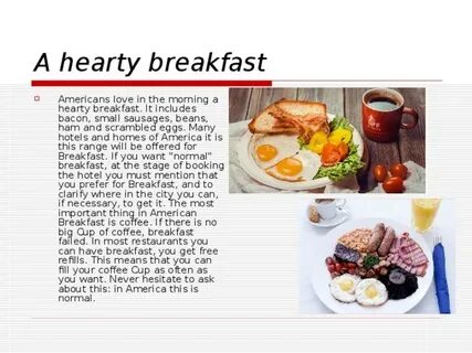 Has breakfast перевод