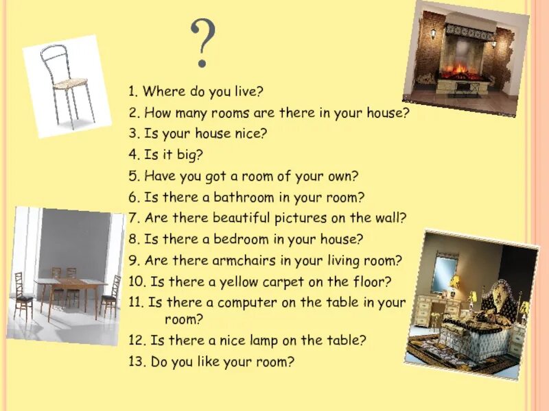 Where did you live перевод. How many Rooms are there. Как ответить на вопрос how many Rooms are there. How many Rooms are there in your House. Room is nice there a my House in.