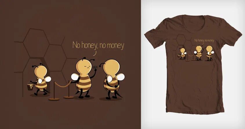 No money no Honey картинки. No Bees no Honey no work no money. No money no Honey перевод. Футболка "Винни пух". Honey is перевод