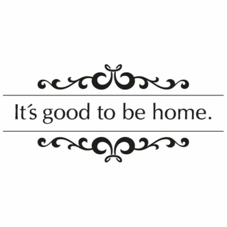 Good to be home. Винтажные надписи home. надпись home. надпись home трафарет. надпись хоум шаблон.