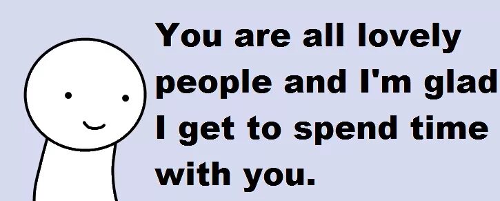 Spend time песня. You people. Картинка i people you. Spending time with you. I Love people.