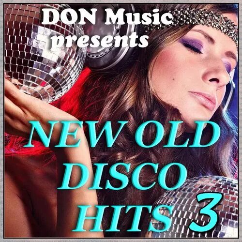 New disco hits. Дискотека забытых хитов (зарубежная) - 18. Golden Disco Hits CD. Discoservice + buona Sera Ciao Disco Hit Megamix (Special Maxi Dance Version).