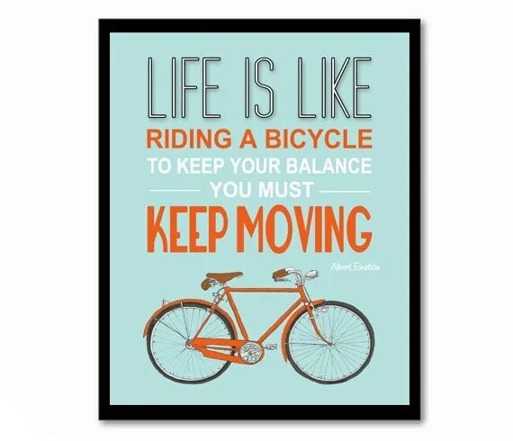 Life is like riding a Bicycle. Постер велосипед. Плакат велосипед Ride. Life like a riding a Bike.