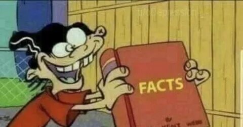 But fact
