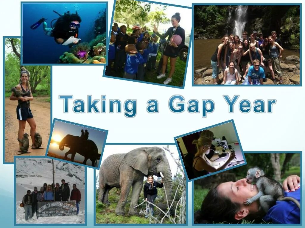 My gap year. Taking a gap year. Gap year важность. Gap year презентация. What is a gap year.