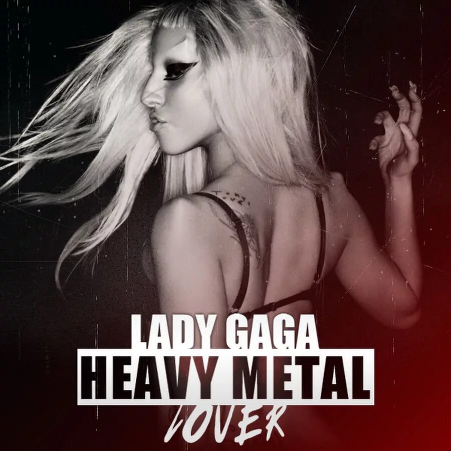 Lady Gaga Heavy Metal. Heavy Metal lover. Heavy Metal lover леди Гага. TWOCOLORS Heavy Metal Love. Metal lover перевод