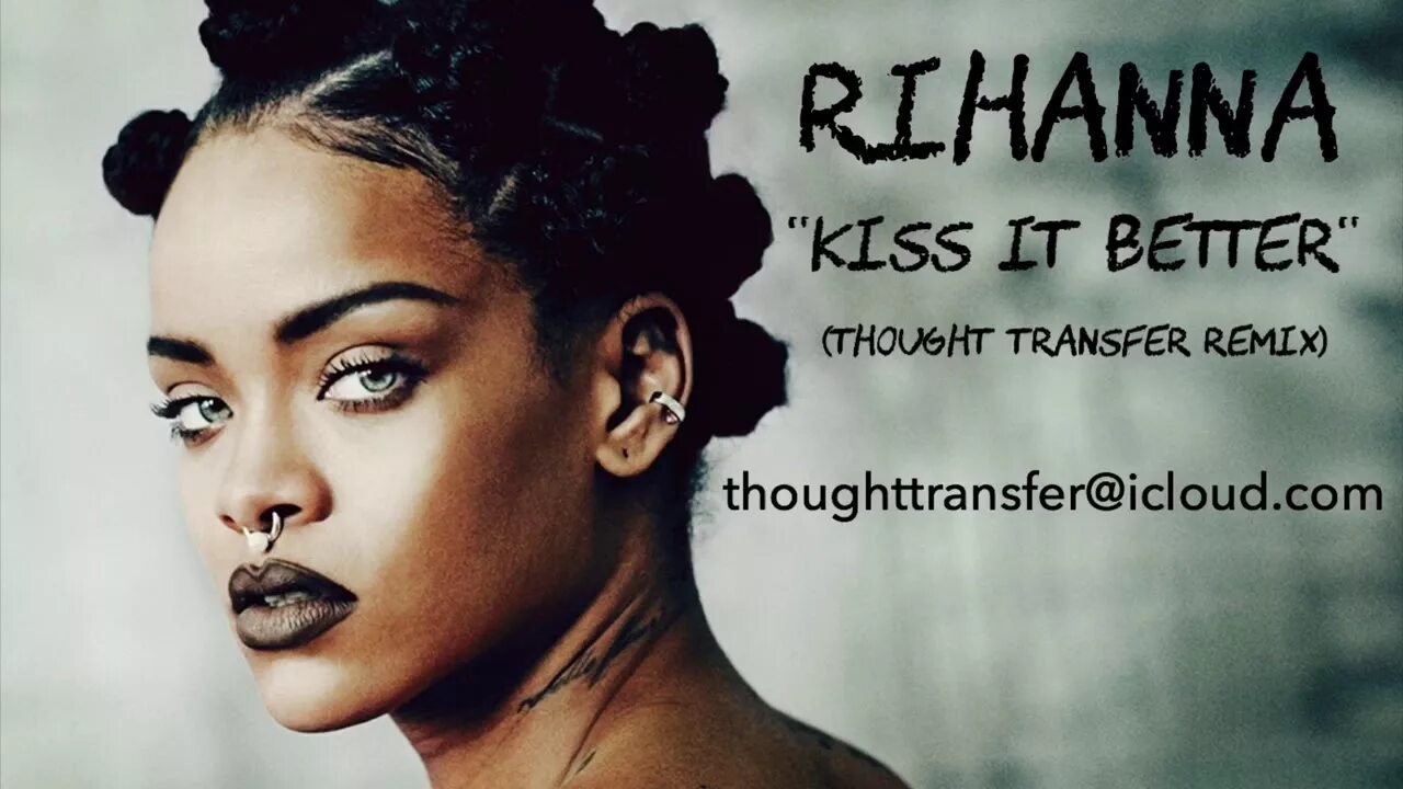 Rihanna Kiss. Rihanna Kiss it better. Модель с тушью Рианна. Rihanna kissing. Rihanna kissed