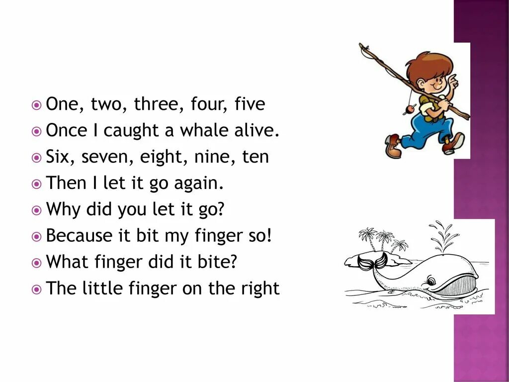 Two three перевод. The Whale стихотворение. Английский one two three four. One two three four Five песня. One two three стишки.