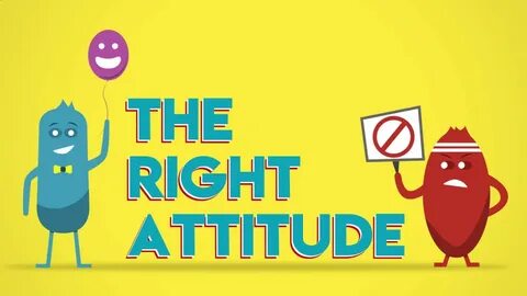 Right attitude