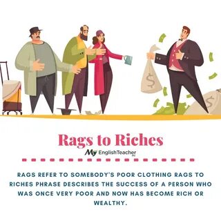 Rags to Riches meaning MyEnglishTeacher eu Blog.