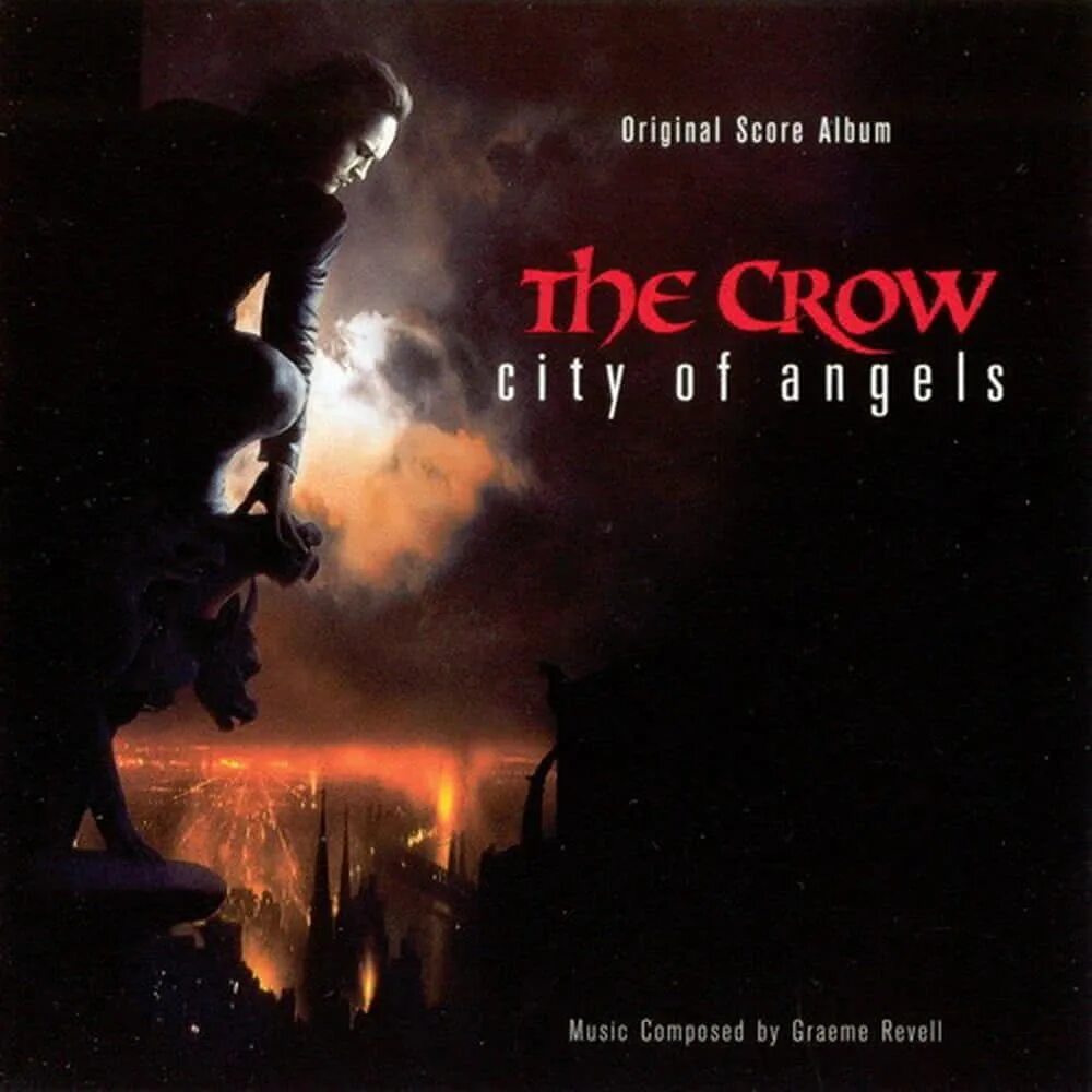 Песню graeme revell. The Crow: City of Angels (1996) обложка. The Crow OST.