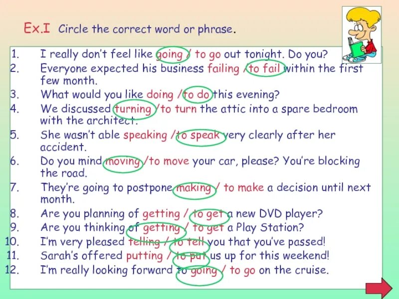 Going like. Circle the correct Word. Circle the correct Word 5 класс. Circle the correct Word or phrase i really don't feel like going. Circle the correct Word 8 класс.