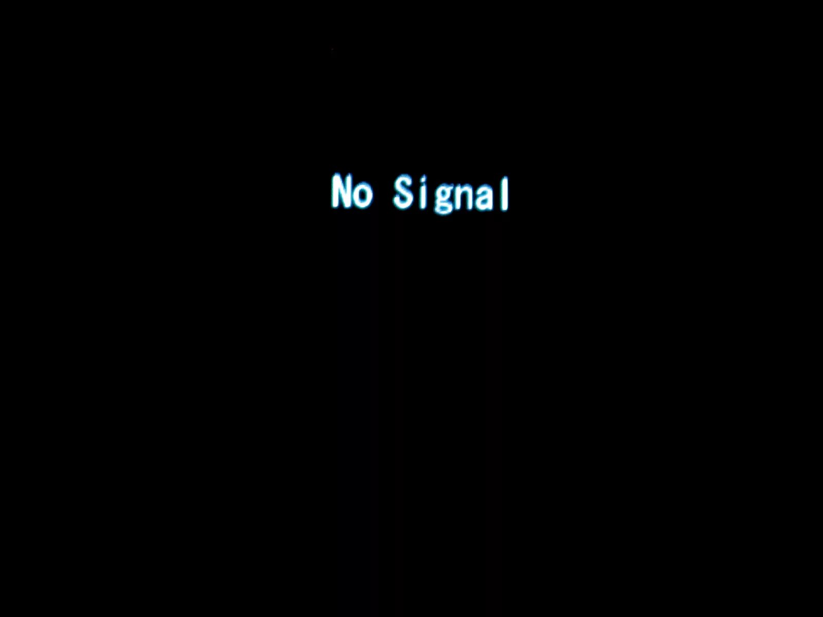 Черный экран нет сигнала. Черный экран с надписью. No Signal на черном фоне. No Signal на мониторе.