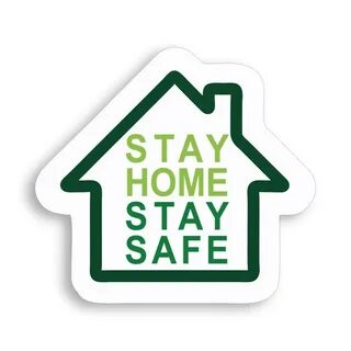 Stay home