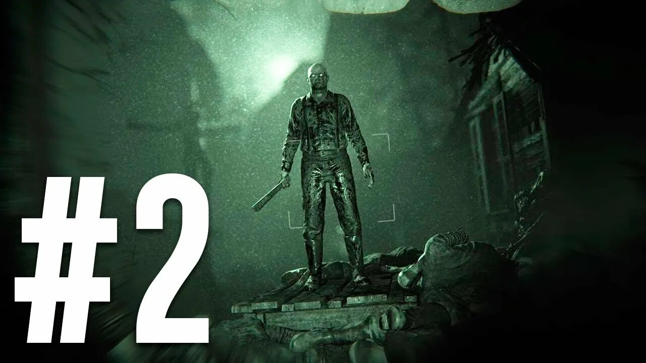 Outlast 2 прохождение