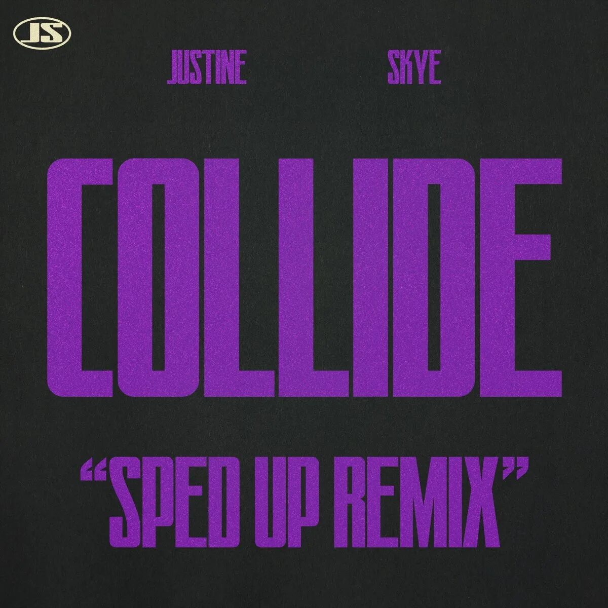 Collide justine skye speed up. Collide justine skye. collide justine skye feat tyga. justine skye collide feat. tyga [speed up remix]. collide speed up.