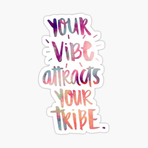 Your vibe перевод. Your sticker.