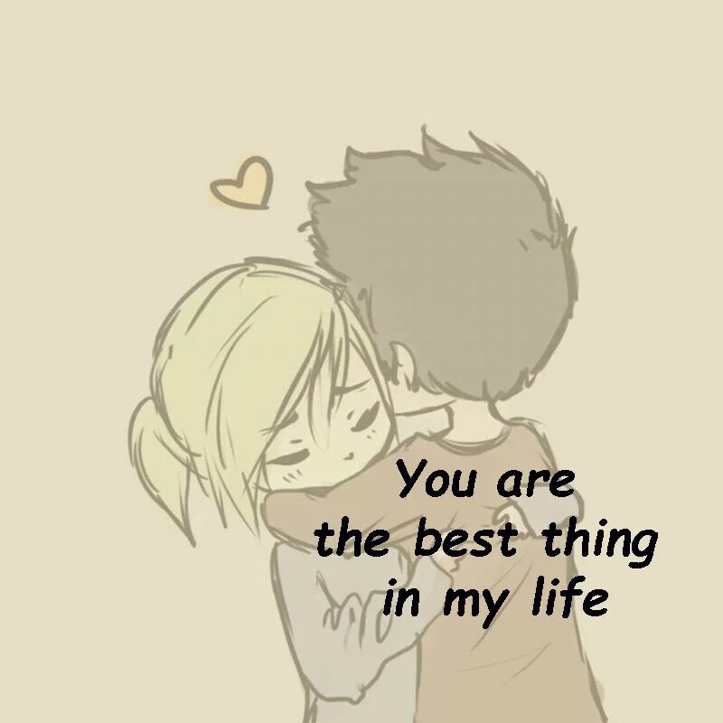 Фф you are my warmth. You are the best картинки. You are my Life картинки. You are the best gif. You are the best man in my Life.