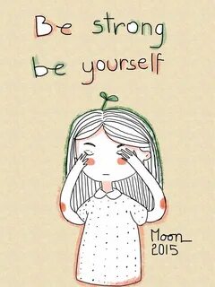 Be strong