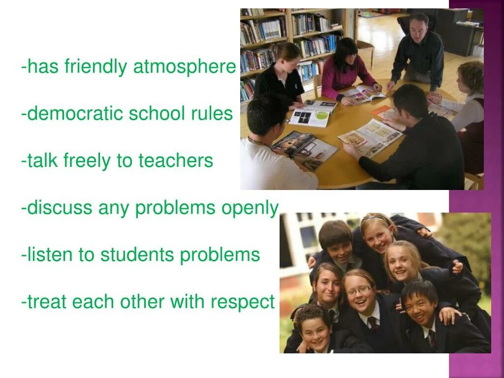 Democratic School. Talk about School Life. Friendly atmosphere pupils. My Rules in School.